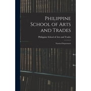 Philippine School of Arts and Trades; Nautical Department, Paperback