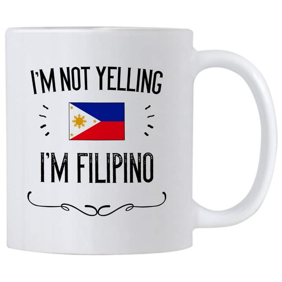 Philippines Pride Souvenir and Gifts. I'm Not Yelling I'm Filipino 11 Ounce Coffee Mug. Gift Idea for Proud Wife, Husband, Friend or Coworker Featuring the Country Flag. (White)