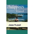 thumbnail image 1 of Philippines Travel Guide: Touristic Discovery, (Paperback), 1 of 1
