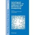 thumbnail image 1 of Philips Research Book Intelligent Algorithms in Ambient and Biomedical Computing, Book 7, (Paperback), 1 of 1