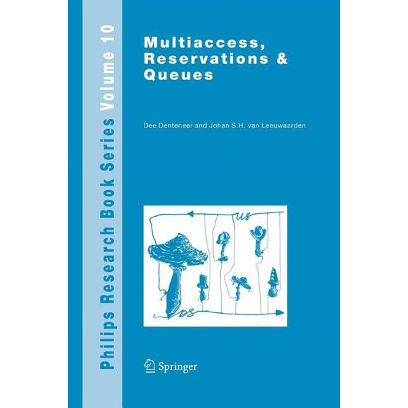 Philips Research Book Multiaccess, Reservations & Queues, Book 10, (Paperback)