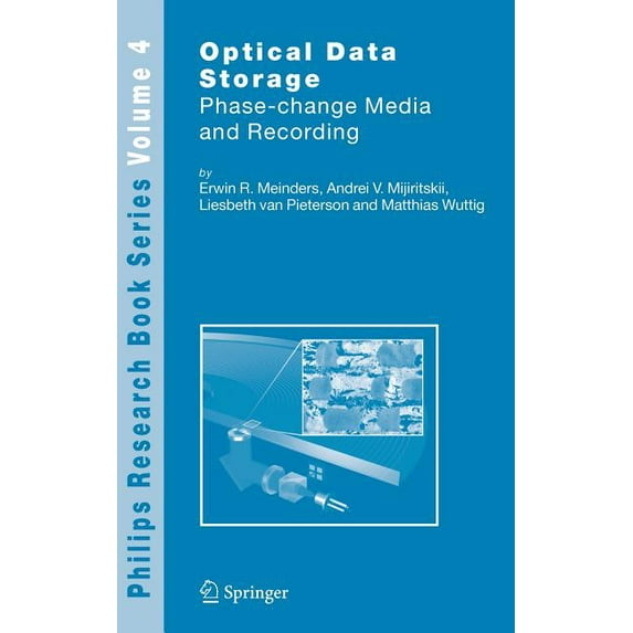 Philips Research Book Optical Data Storage: Phase-Change Media and Recording, Book 4, (Hardcover)