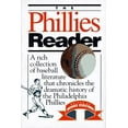 thumbnail image 1 of Pre-Owned Phillies Reader (Hardcover) 1566395038 9781566395038, 1 of 1