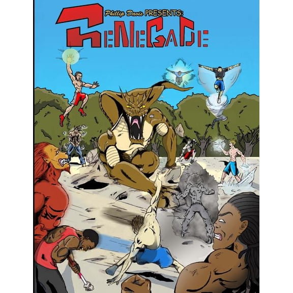 Phillip Davis presents: Renegade (Volume 1)
