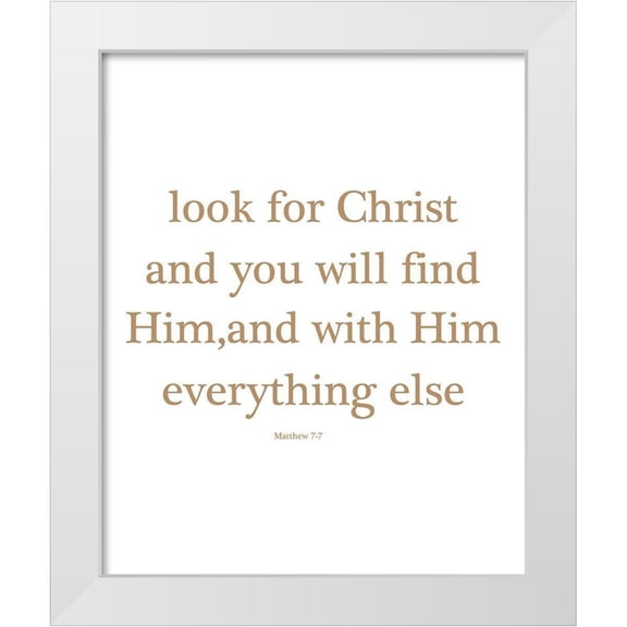 Phillip, Jamie 12x14 White Modern Wood Framed Museum Art Print Titled - Matthew 7-7