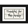 thumbnail image 1 of Phillip, Jamie 14x9 Black Ornate Wood Framed with Double Matting Museum Art Print Titled - Thanks For Family, 1 of 4