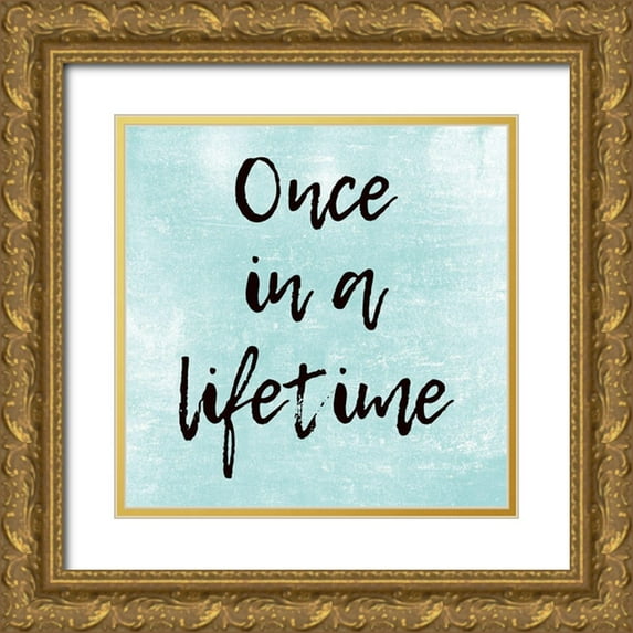 Phillip, Jamie 15x15 Gold Ornate Wood Framed with Double Matting Museum Art Print Titled - In a Lifetime
