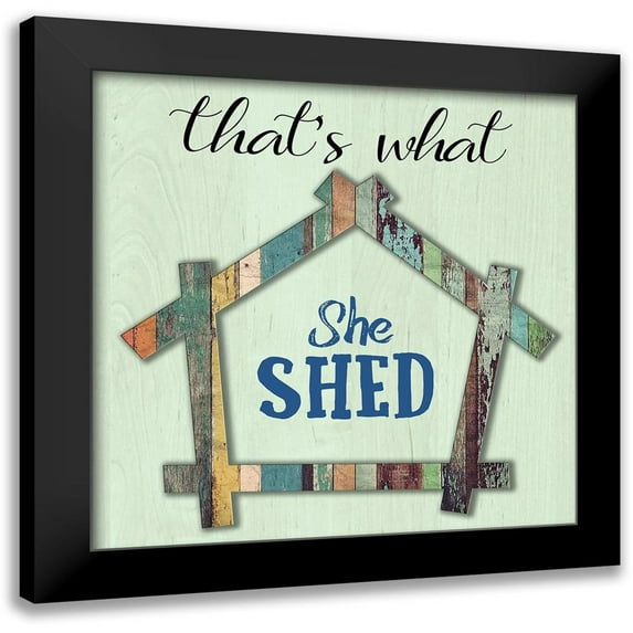 Phillip, Jamie 20x20 Black Modern Framed Museum Art Print Titled - She Shed 1