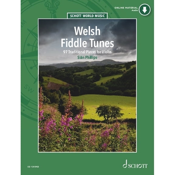 Phillips: Welsh Fiddle Tunes - 97 Traditional Pieces for Violin Book with Online Material Book with Online Material, (Paperback)