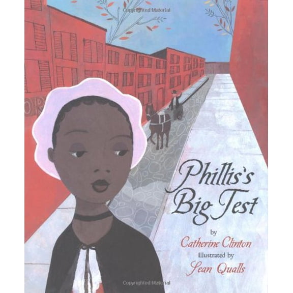 Pre-Owned Phillis's Big Test (Hardcover) 0618737391 9780618737390
