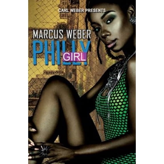 Pre-Owned Philly Girl (Mass Market Paperback) 1645562794 9781645562795