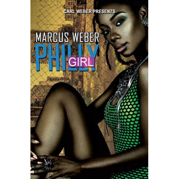 Philly Girl, (Paperback)