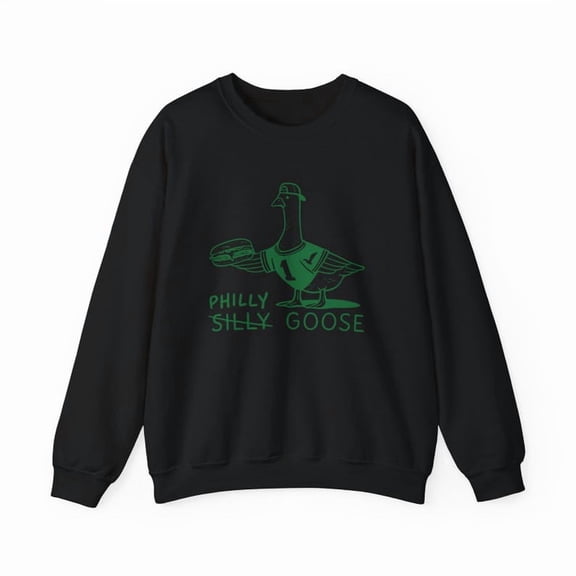Philly Silly Goose Graphic Sweatshirt Fun Urban Street Style Cozy Casual Unisex Gift SWEATSHIRT All Size S-5XL
