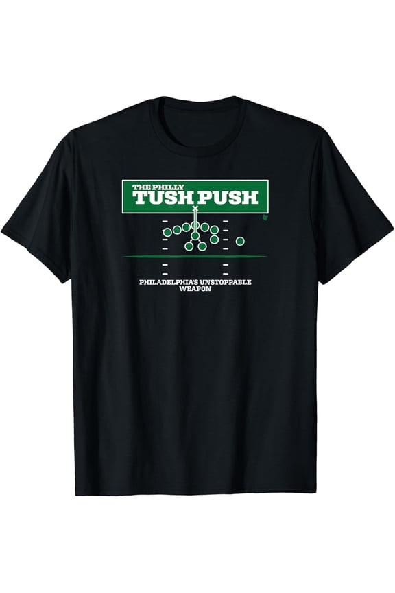 Philly Tush Push - Philadelphia Football T-Shirt