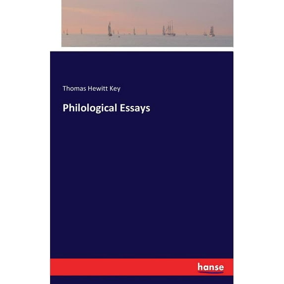 Philological Essays, (Paperback)