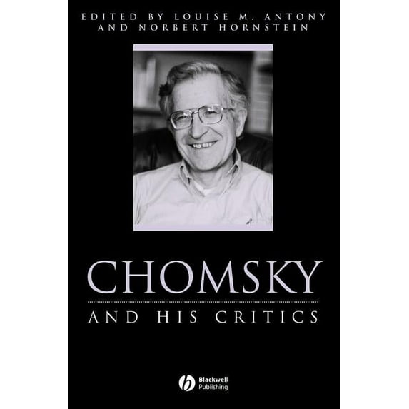 Philosophers and Their Critics: Chomsky and His Critics (Paperback)
