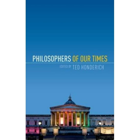 Pre-Owned Philosophers of Our Times (Hardcover) 0198712502 9780198712503