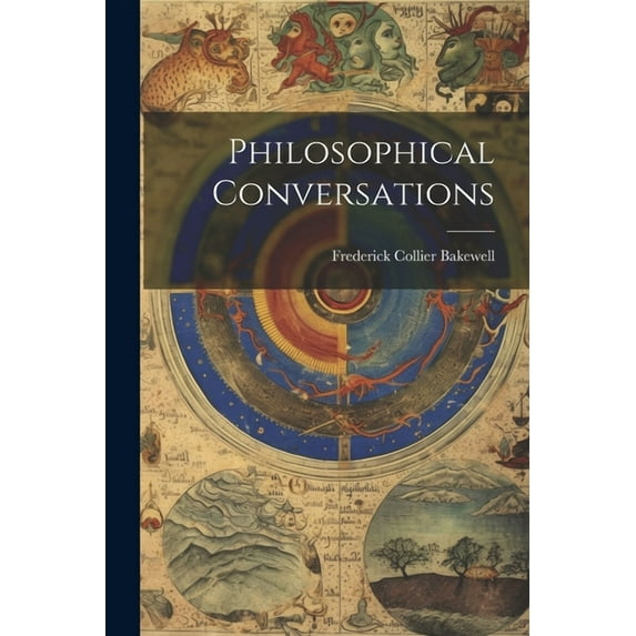Philosophical Conversations (Paperback)