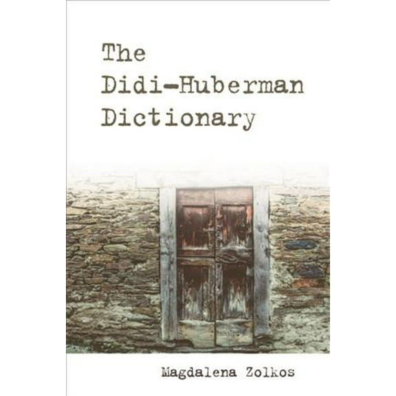 Pre-Owned Philosophical Dictionaries The Didi-Huberman Dictionary, (Hardcover)