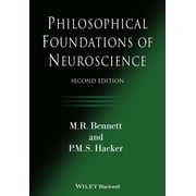 Philosophical Foundations of Neuroscience, Paperback