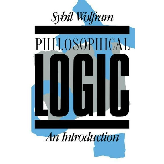 Philosophical Logic: An Introduction, (Paperback)