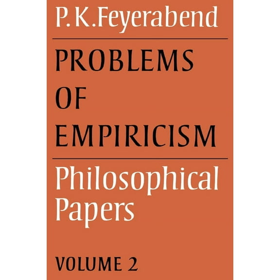 Philosophical Papers (Cambridge) Problems of Empiricism: Volume 2: Philosophical Papers, Book 02, (Paperback)