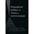 thumbnail image 1 of Philosophical Profiles in the Theory of Communication: With a Foreword by Richard J. Bernstein and an Afterword by John Durham Peters (Hardcover), 1 of 1