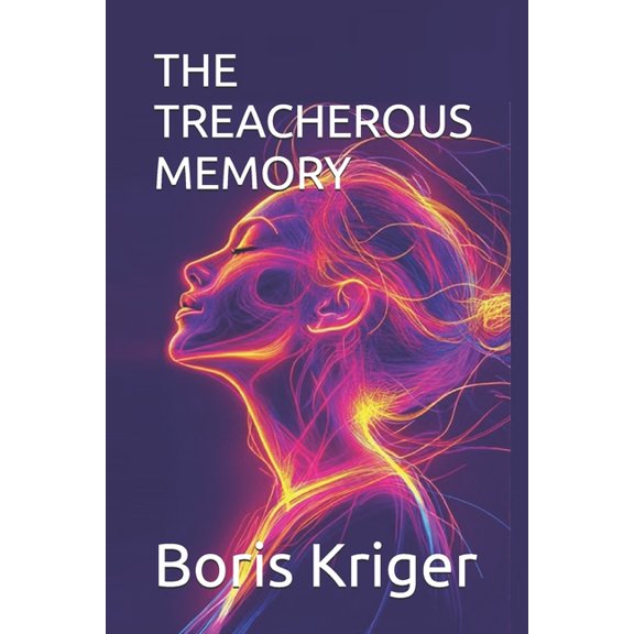 Philosophical Questions The Treacherous Memory, (Paperback)