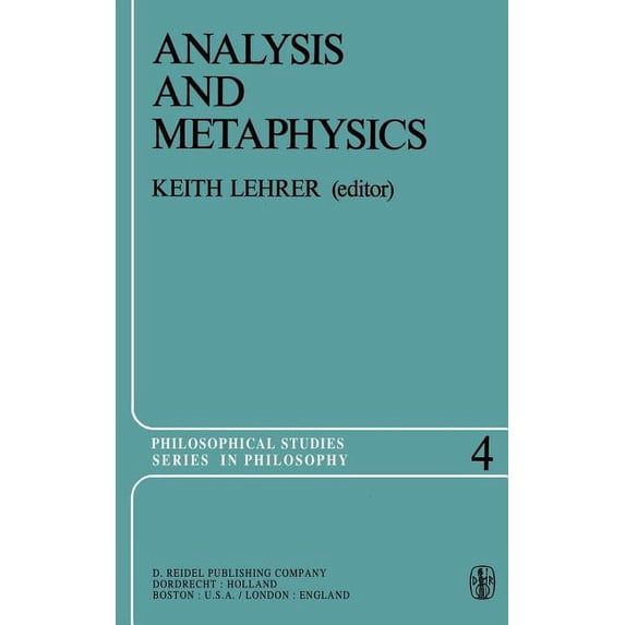 Philosophical Studies Analysis and Metaphysics: Essays in Honor of R. M. Chisholm, Book 4, (Hardcover)