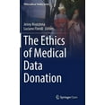 thumbnail image 1 of Philosophical Studies The Ethics of Medical Data Donation, Book 137, (Hardcover), 1 of 1