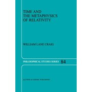 Philosophical Studies Time and the Metaphysics of Relativity, Book 84, Paperback