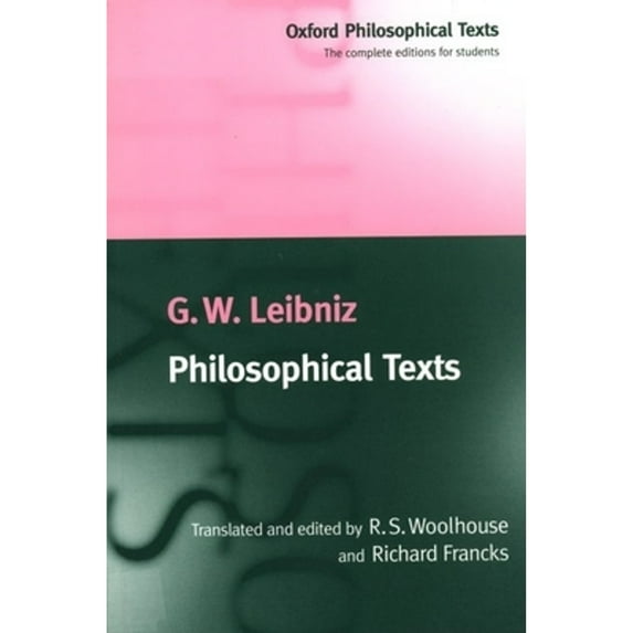 Pre-Owned Philosophical Texts (Paperback 9780198751533) by G W Leibniz, R S Woolhouse, Richard Francks