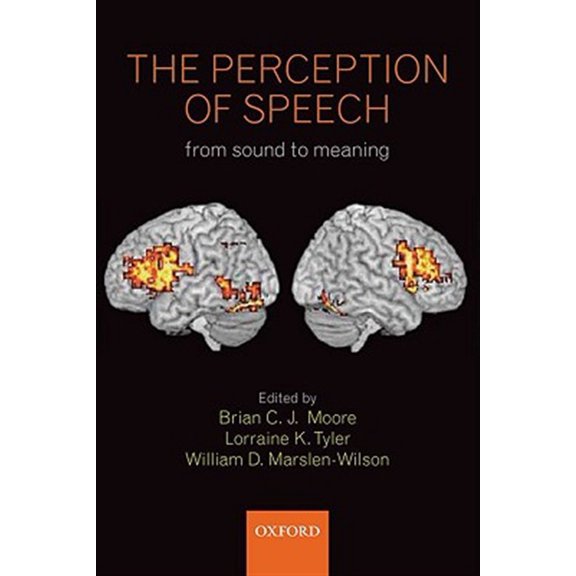Philosophical Transactions of the Royal  The Perception of Speech, (Hardcover)