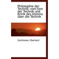 thumbnail image 1 of Philosophie Der Technik: Vom Sinn Der Technik Und Kritik Des Unsinns Uber Die Technik (Paperback), 1 of 1