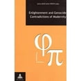 thumbnail image 1 of Philosophie Et Politique / Philosophy and Politics: Enlightenment and Genocide, Contradictions of Modernity (Paperback), 1 of 1
