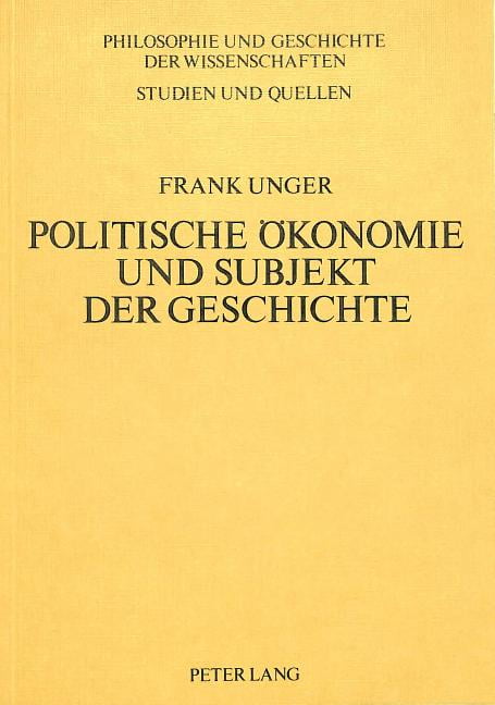 Philosophie Und Geschichte Der Wissenschaften Politische Oekonomie Und philosophie-und-geschichte-der-wissenschaften-politische-oekonomie-und