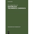 thumbnail image 1 of Philosophie Und Wissenschaft NatÃ¼rlich, technisch, chemisch, Book 11, (Hardcover), 1 of 1