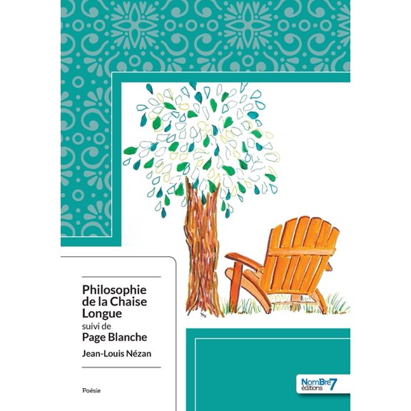 Philosophie de la Chaise Longue suivi de Page Blanche, (Paperback)