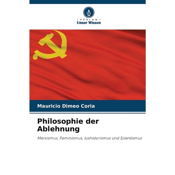 Philosophie der Ablehnung, (Paperback)