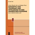 thumbnail image 1 of Philosophie in Der NahÃ¶stlichen Moderne Konzepte Von Toleranz Und Intoleranz in Der Arabischen Moderne: Band I: 1860er Bis 1940er Jahre, Book 4, (Hardcover), 1 of 1