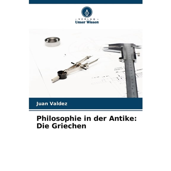 Philosophie in der Antike: Die Griechen, (Paperback)