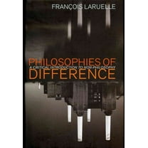 Philosophies of Difference: A Critical Introduction to Non-Philosophy (Hardcover)