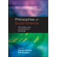 thumbnail image 1 of Philosophies of Social Science: The Classic and Contemporary Readings, (Paperback), 1 of 1