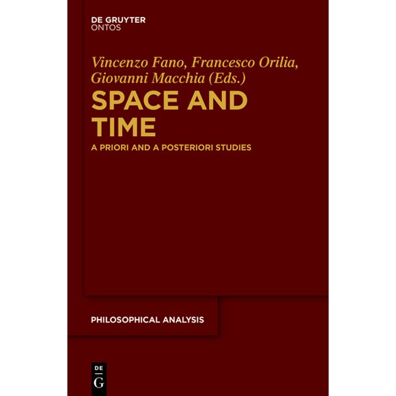 Philosophische Analyse / Philosophical A Space and Time, Book 54, (Hardcover)