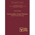 thumbnail image 1 of Philosophische Analyse / Philosophical A Universality in Set Theories: A Study in Formal Ontology, Book 36, (Hardcover), 1 of 1