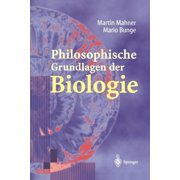 Philosophische Grundlagen Der Biologie, Paperback