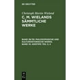 thumbnail image 1 of Philosophische Und Kulturhistorische Werke, Band 10: Aristipp, Teil 3, 4, (Hardcover), 1 of 1