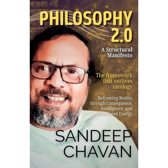Philosophy 2.0: A Structural Manifesto, (Paperback)