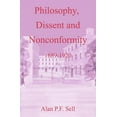 thumbnail image 1 of Philosophy, Dissent and Nonconformity: 1689-1920, (Hardcover), 1 of 1