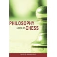 thumbnail image 1 of Philosophy Looks at Chess, (Paperback), 1 of 1
